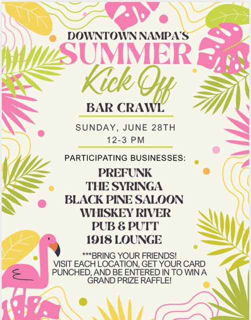 Downtown Nampa Summer Kick Off Bar Crawl flyer